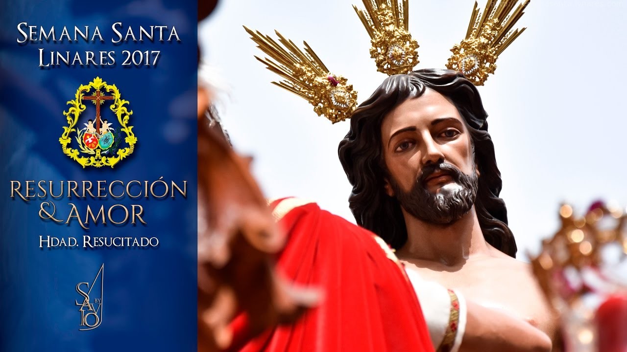Resurrección y Amor (Hdad. Resucitado) | Semana Santa Linares 2017 | by Savio