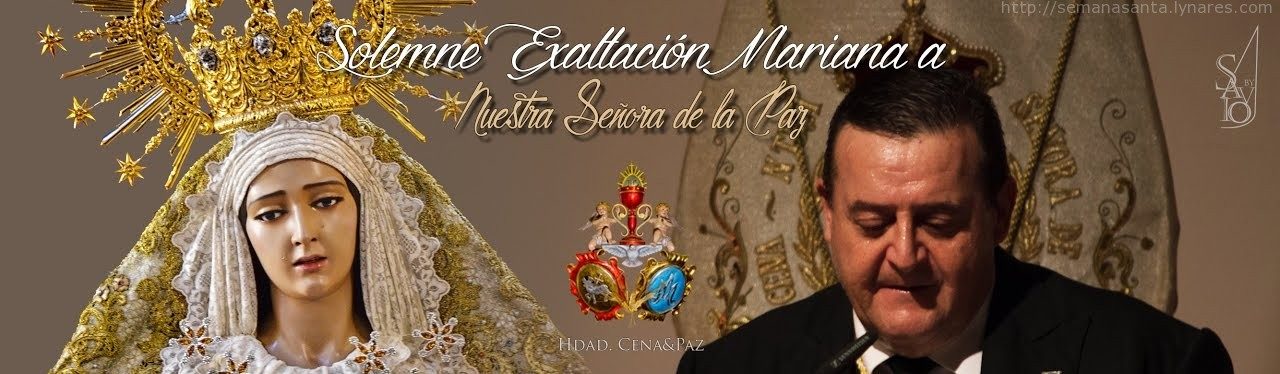 (D. Pedro Escuin Anula) Solemne Exaltación Mariana a Ntra. Sra. de la Paz | Linares 2016-by Savio
